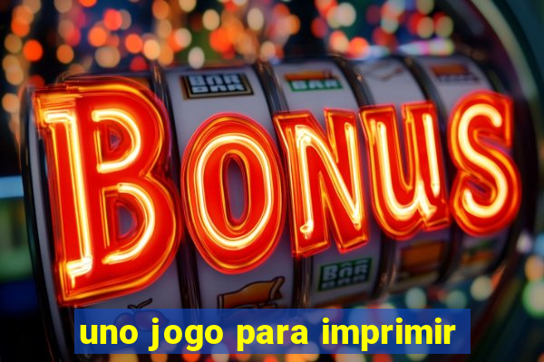 uno jogo para imprimir